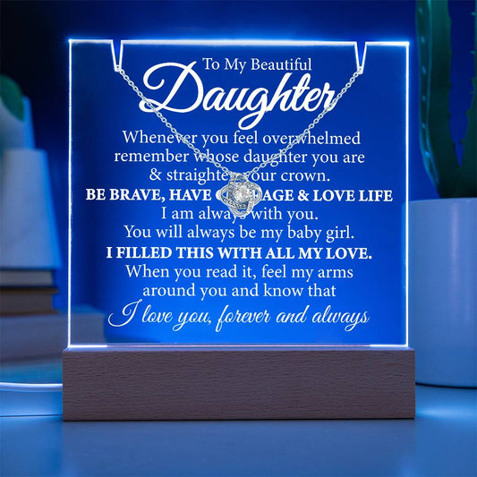 (Limited Bundle Deal)  To My Daughter, Straighten Your Crown Acrylic Plaque - With Free Loveknot Necklace