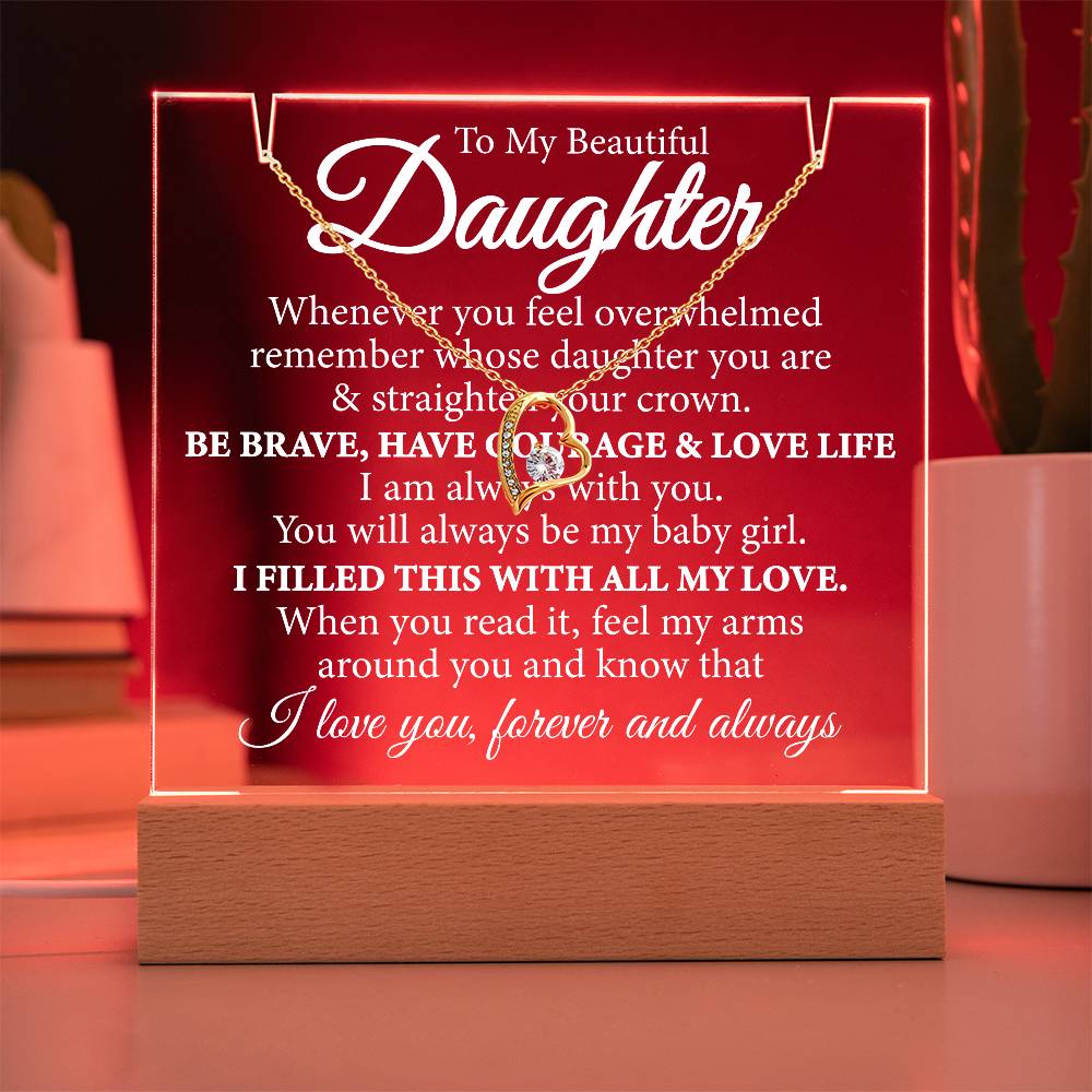 Limited Time - Gift To My Beautiful Daughter Bundle Deal - Straighten Your Crown - Acrylic Plaque With Free Forever Love Necklace